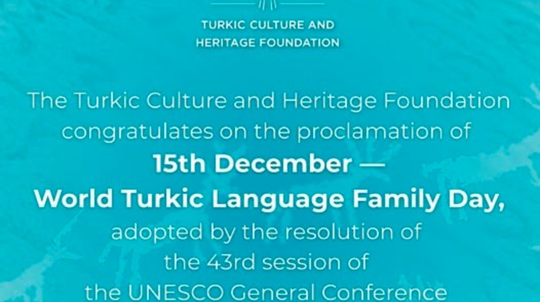 15 желтоқсан - дүниежүзілік түркі тілі тобының күні